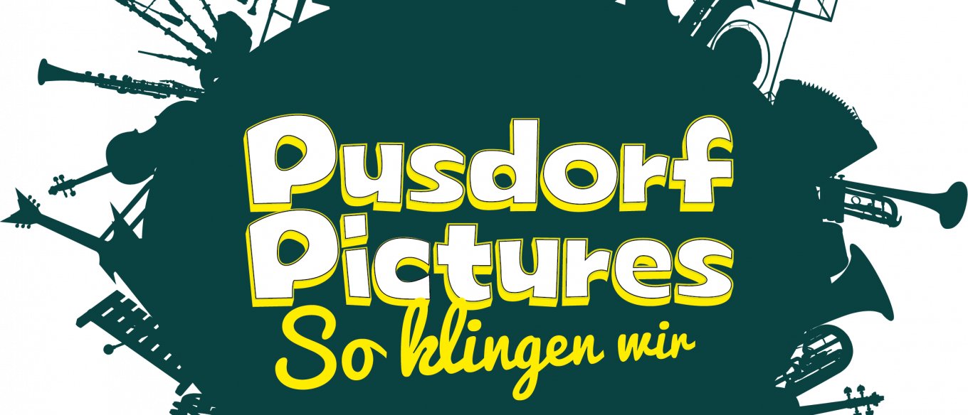 Pusdorf Pictures – so klingen wir!
